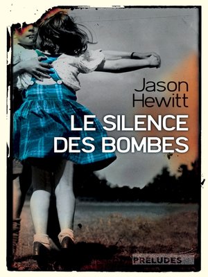 cover image of Le Silence des bombes